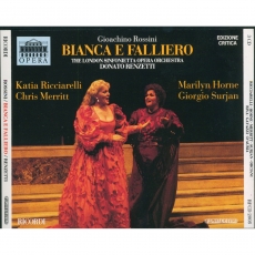 Rossini - Bianca e Falliero (Ricciarelli, Horne, Merritt - Renzetti)
