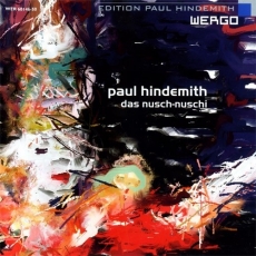 Paul Hindemith 'Das Nusch-Nuschi' (one-act opera) - Gerd Albrecht - Radio-Symphonie-Orchester Berlin