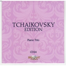 P.I. Tchaikovsky Edition - Brilliant Classics CD 24 [Piano Trio]