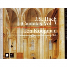 Bach - Complete Cantatas - Vol.3 - Ton Koopman