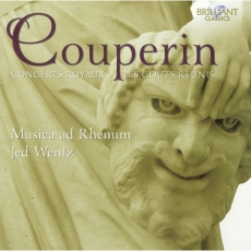 Couperin - Concerts Royaux; Les Gouts-Reunis - Musica Ad Rhenum