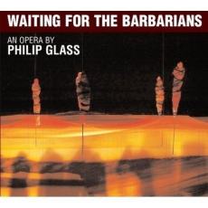 Philip Glass - Waiting for the Barbarians