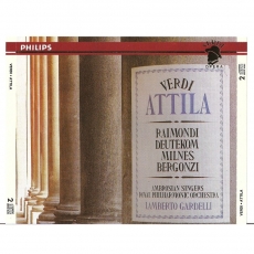 Verdi - Attila (Raimondi, Milnes, Bergonzi; Gardelli)