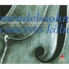 Mendelssohn - The Complete String Symphonies (Concerto Koln)