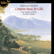 Mendelssohn - Complete Music for Cello (Lester, Tomes)
