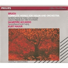 Max Bruch - Complete works for Violin and Orchestra (Masur; Accardo)
