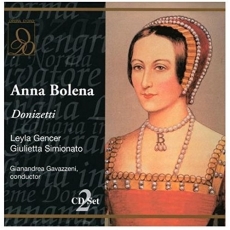 Donizetti - Anna Bolena, Gavazzeni (Gencer)