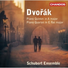 Dvořák - Piano Quintet in A major; Piano Quartet in E flat major - Schubert Ensemble