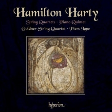 Hamilton Harty - String Quartets; Piano Quintet - Goldner String Quartet, Piers Lane