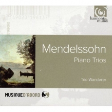 Felix Mendelssohn - Piano Trios - Trio Wanderer