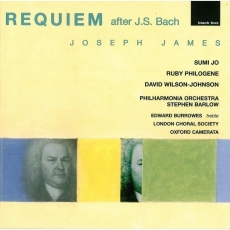 Joseph James - Requiem after J.S. Bach