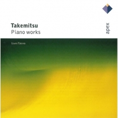 Toru Takemitsu - Piano works