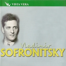 Sofronitsky Vol.1