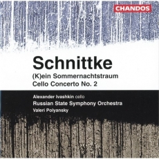 Schnittke - Cello Concerto No. 2, (K)ein Sommernachtstraum - Ivashkin, Polyansky