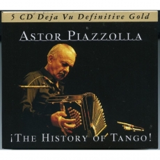 Astor Piazzolla - The History of Tango