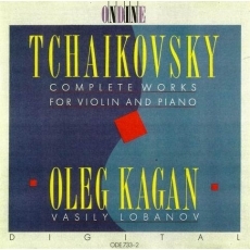 Kagan, Lobanov - Tchaikovsky - Complete works for violin & piano