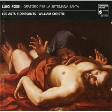 Luigi Rossi - Oratorio per la Settimana Santa - W.Christie