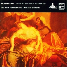 Monteclair - La Mort de Didon - Les Arts Florissants