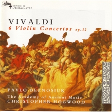 Beznosiuk, Ch.Hogwood - Vivaldi-6 Violin Concertos op. 12