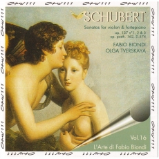 Biondi & Tverskaya - Schubert - Sonatas For Violin & Fortepiano