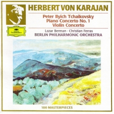 P. Tchaikovsky - Piano Concerto No. 1/Violin Concerto – Berman/Ferras