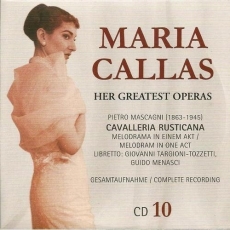 Maria Callas - Her Greatest Operas - CAVALERIA RUSTICANA