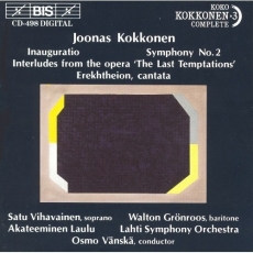 Kokkonen - Inauguratio; Symphony No.2; Erekhtheion