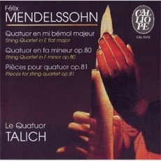 Mendelssohn - String Quartets Op. 80 & 81 - Talich Quartet