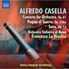 Casella - Concerto for Orchestra, Pagine di guerra, Suite (La Vecchia)