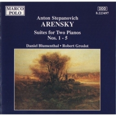 Arensky – Suites for two pianos (Blumenthal & Groslot)