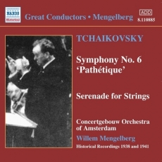 Tchaikovsky. Symphonie n. 6,  Serenade pour cordes (Mengelberg)