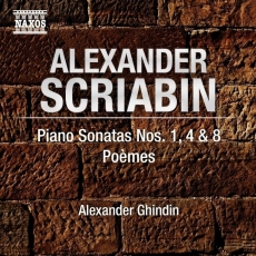 Scriabin - Piano Sonatas Nos. 1, 4 & 8