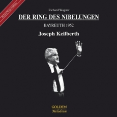 Wagner - Der Ring des Nibelungen - Keilberth - 1952
