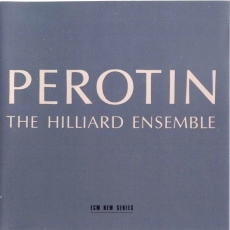 Perotin - The Hilliard Ensemble