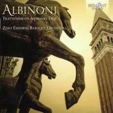 Tomaso Albinoni - Trattenimenti Armonici, Op.6 - Zero Emission Baroque Orchestra
