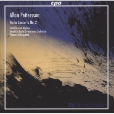 Pettersson - Violin Concerto No. 2 (Isabelle van Keulen)