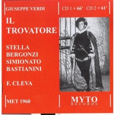 Verdi - Il Trovatore (Stella/Bergonzi/Bastianini/Simionato)