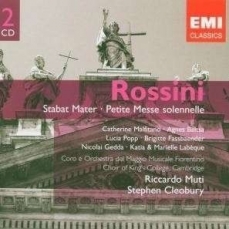 Rossini - Petite Messe solennelle, Stabat Mater / Stephen Cleobury, Riccardo Muti