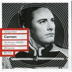 G.Bizet - Carmen (Del Monaco, Stevens, Amara, Guarerra - Mitropoulos)