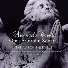 Corelli - Violin Sonatas, Opus 5 - The Avison Ensemble