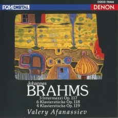 Brahms  -  Piano Works ; Valery Afanassiev
