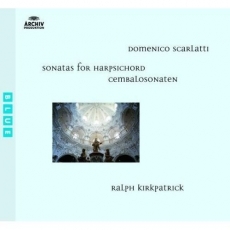 Ralph Kirkpatrick - Domenico Scarlatti: Sonatas for Harpsichord