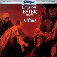 Dittersdorf - Ester Oratorio