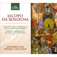 Jacopo da Bologna - Italian Madrigals of the 14th Century