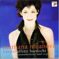 Marijana Mijanovic - Affetti barocchi (Handel arias for Senesino)