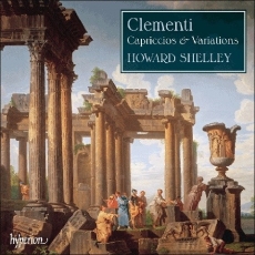 Clementi - Capriccios & Variations (Howard Shelley)