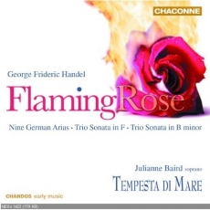 Handel - Flaming Rose - Julianne Baird