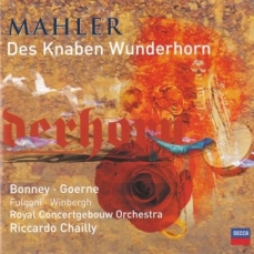 Mahler - Des Knaben Wunderhorn - Ricardo Chailly