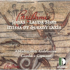 Carissimi - Missa ut queant laxis; Lauda Sion; Historia Jonae (I Madrigalisti Ambrosiani)