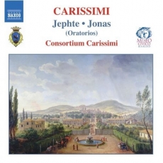 Carissimi - Jephte; Jonas; Dai più riposti abissi - Consortium Carissimi